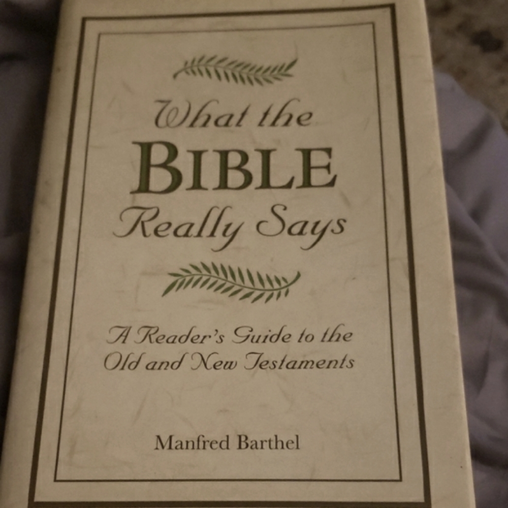 What the Bible Really Says